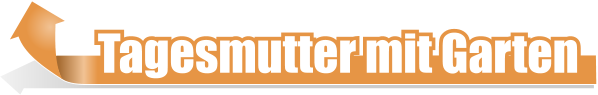 Tagesmutter mit Garten